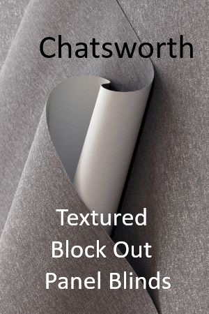 Chatsworth - Textured Block Out Panel Blinds
